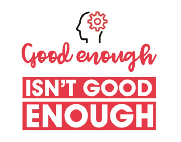 Good enough isn't good enough value logo